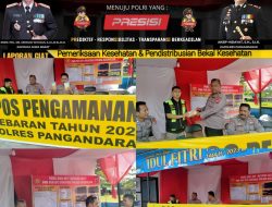Persiapan Pengamanan OPS Ketupat Lodaya 2023, Polres Pangandaran Pastikan Kondisi Kesehatan Anggota