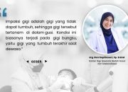 Penyebab dan Gejala Impaksi Gigi