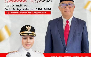 Agus Nurdin Resmi Dilantik Jadi Penjabat Sekda Pangandaran, Fokus Benahi Fiskal Daerah