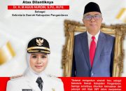 Agus Nurdin Jabat Sekda Definitif Kabupaten Pangandaran, Bupati Citra: Semoga Amanah
