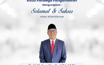RSUD Pandega Pangandaran Ucapkan Selamat atas Dilantiknya Agus Nurdin sebagai Sekretaris Daerah